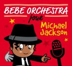 bébé orchestra joue...