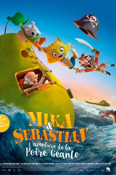 Mika et Sebastian l'aventure de la poire géante (1)