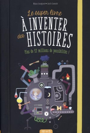 Le Super Livre à inventer des histoires (1)